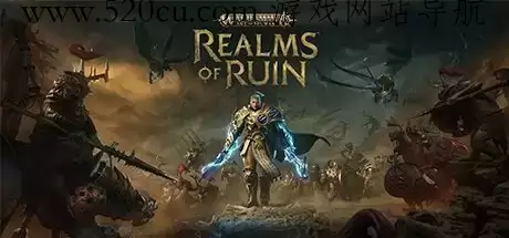 战锤西格玛时代：毁灭之境 / Warhammer Age of Sigmar: Realms of Ruin